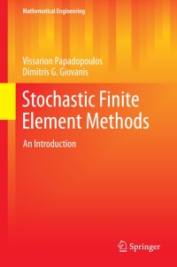 صورة الغلاف: Stochastic Finite Element Methods 9783319645278