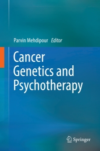 Imagen de portada: Cancer Genetics and Psychotherapy 9783319645483