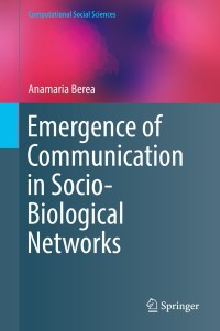 Cover image: Emergence of Communication in Socio-Biological Networks 9783319645643