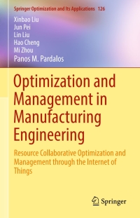 Cover image: Optimization and Management in Manufacturing Engineering 9783319645674