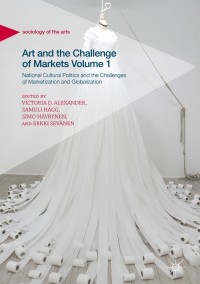 Cover image: Art and the Challenge of Markets Volume 1 9783319645858