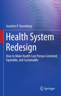 صورة الغلاف: Health System Redesign 9783319646046