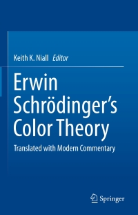 Imagen de portada: Erwin Schrödinger's Color Theory 9783319646190