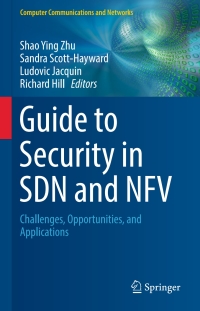 صورة الغلاف: Guide to Security in SDN and NFV 9783319646527