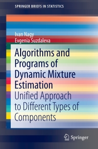 Imagen de portada: Algorithms and Programs of Dynamic Mixture Estimation 9783319646701