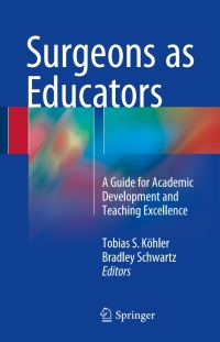 Titelbild: Surgeons as Educators 9783319647272