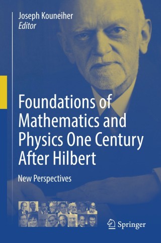Titelbild: Foundations of Mathematics and Physics One Century After Hilbert 9783319648125