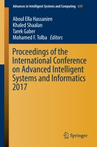 Cover image: Proceedings of the International Conference on Advanced Intelligent Systems and Informatics 2017 9783319648606