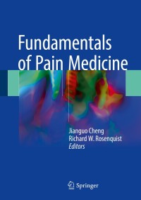 Cover image: Fundamentals of Pain Medicine 9783319649207