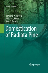表紙画像: Domestication of Radiata Pine 9783319650173