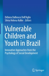 صورة الغلاف: Vulnerable Children and Youth in Brazil 9783319650326