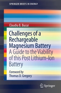 Cover image: Challenges of a Rechargeable Magnesium Battery 9783319650661