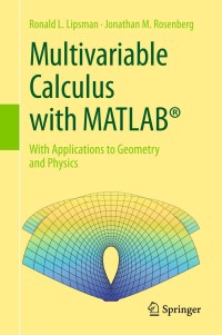 Cover image: Multivariable Calculus with MATLAB® 9783319650692
