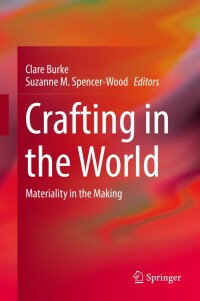 Imagen de portada: Crafting in the World 9783319650876