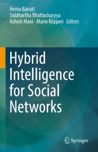 Cover image: Hybrid Intelligence for Social Networks 9783319651385