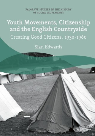 Imagen de portada: Youth Movements, Citizenship and the English Countryside 9783319651569