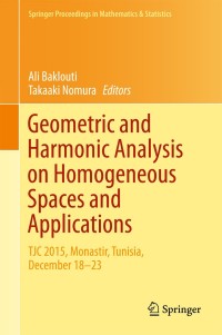 Cover image: Geometric and Harmonic Analysis on Homogeneous Spaces and Applications 9783319651804