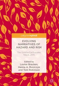 Imagen de portada: Evolving Narratives of Hazard and Risk 9783319652108
