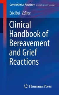 Cover image: Clinical Handbook of Bereavement and Grief Reactions 9783319652405