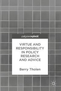 Imagen de portada: Virtue and Responsibility in Policy Research and Advice 9783319652528