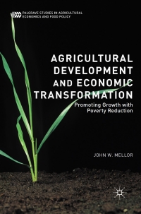 Cover image: Agricultural Development and Economic Transformation 9783319652580