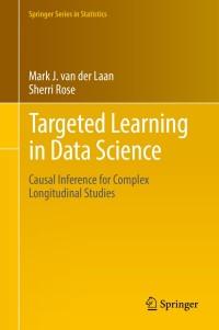 Titelbild: Targeted Learning in Data Science 9783319653037