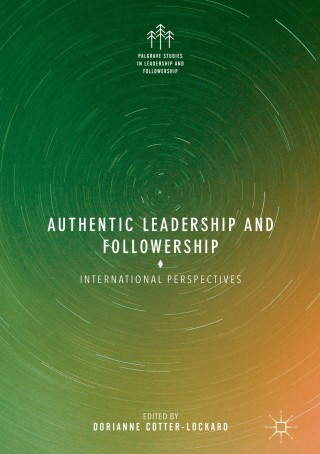 Titelbild: Authentic Leadership and Followership 9783319653068