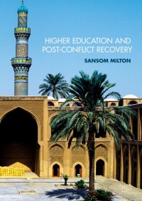 Cover image: Higher Education and Post-Conflict Recovery 9783319653488