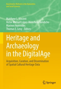 Cover image: Heritage and Archaeology in the Digital Age 9783319653693
