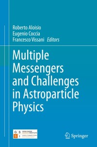 Immagine di copertina: Multiple Messengers and Challenges in Astroparticle Physics 9783319654232