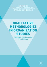صورة الغلاف: Qualitative Methodologies in Organization Studies 9783319654416