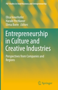 Cover image: Entrepreneurship in Culture and Creative Industries 9783319655055