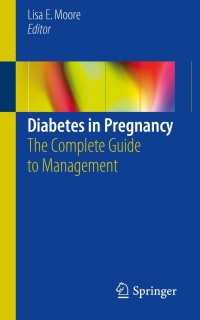 Cover image: Diabetes in Pregnancy 9783319655178