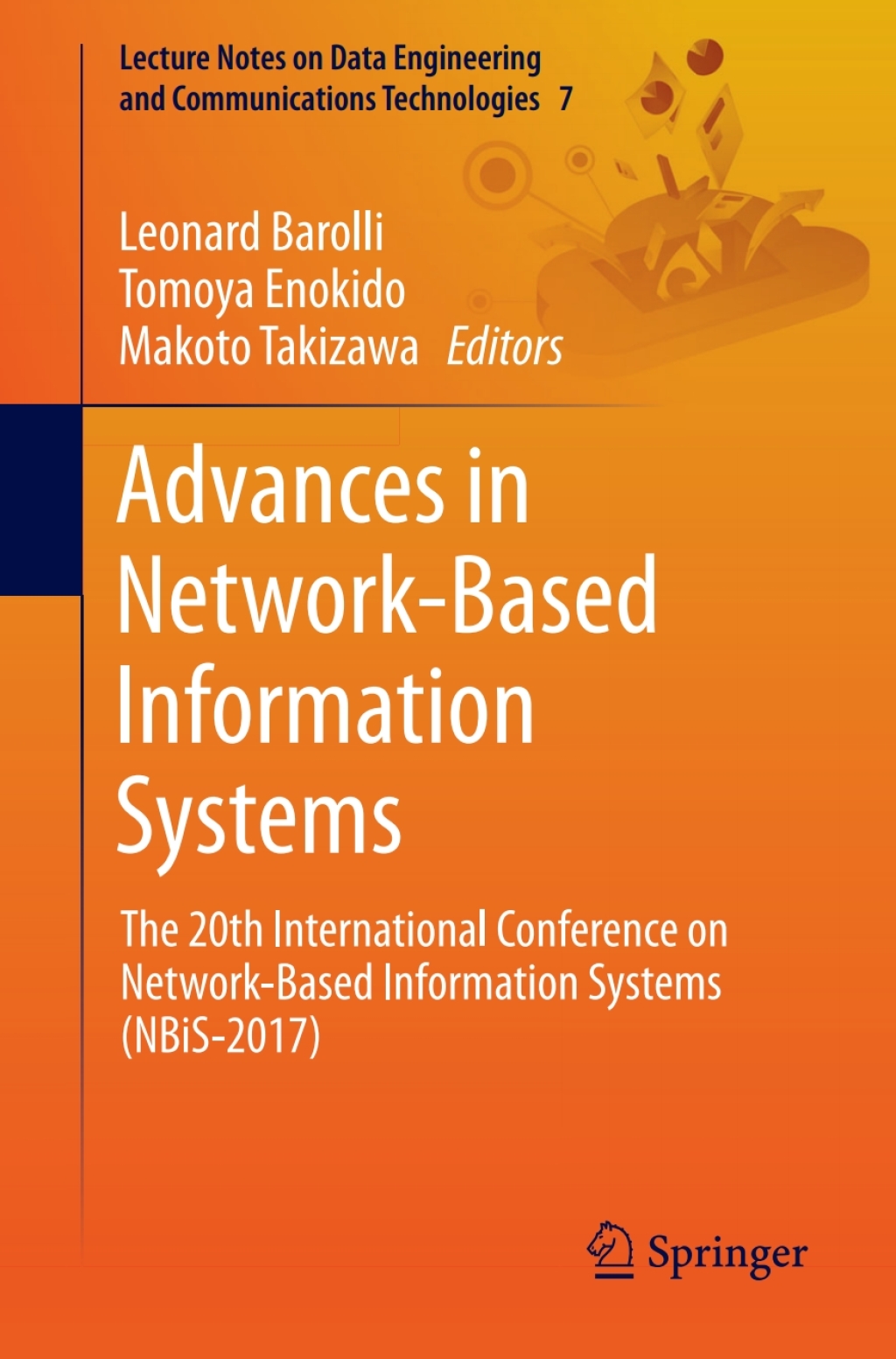Advances in Network-Based Information Systems The 20th International Conference on Network-Based Information Systems (NBiS-2017)