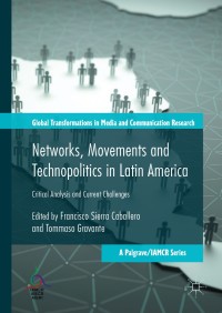 Imagen de portada: Networks, Movements and Technopolitics in Latin America 9783319655598