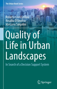 Imagen de portada: Quality of Life in Urban Landscapes 9783319655802