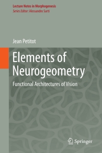 Cover image: Elements of Neurogeometry 9783319655895