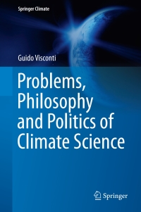 Omslagafbeelding: Problems, Philosophy and Politics of Climate Science 9783319656687