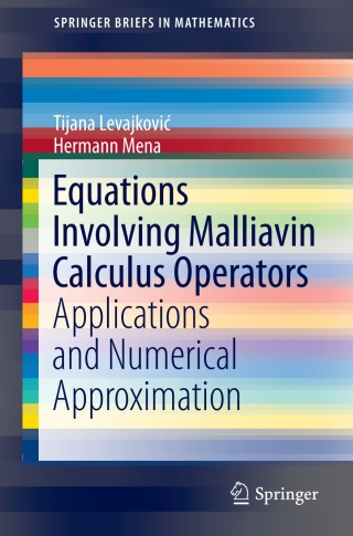 Cover image: Equations Involving Malliavin Calculus Operators 9783319656779