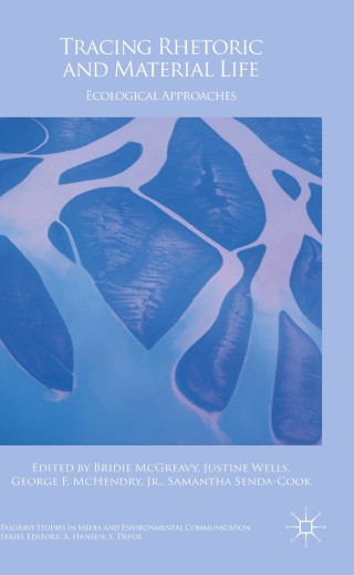 Cover image: Tracing Rhetoric and Material Life 9783319657103