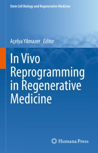 Cover image: In Vivo Reprogramming in Regenerative Medicine 9783319657196