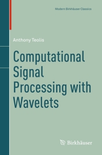 Cover image: Computational Signal Processing with Wavelets 9783319657462