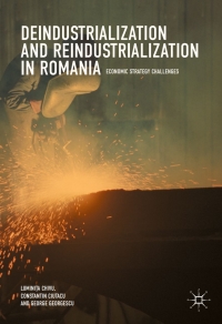 Imagen de portada: Deindustrialization and Reindustrialization in Romania 9783319657523