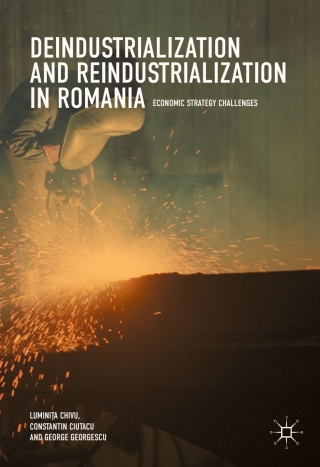 Cover image: Deindustrialization and Reindustrialization in Romania 9783319657523
