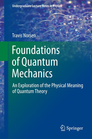 表紙画像: Foundations of Quantum Mechanics 9783319658667