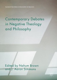 Titelbild: Contemporary Debates in Negative Theology and Philosophy 9783319658995