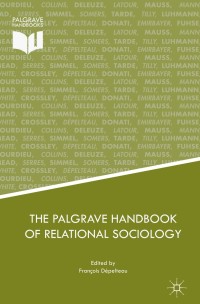 Cover image: The Palgrave Handbook of Relational Sociology 9783319660042
