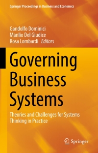 表紙画像: Governing Business Systems 9783319660349