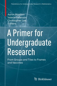 Titelbild: A Primer for Undergraduate Research 9783319660646