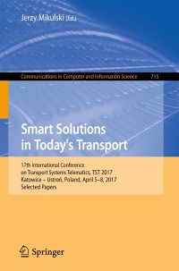 صورة الغلاف: Smart Solutions in Today’s Transport 9783319662503